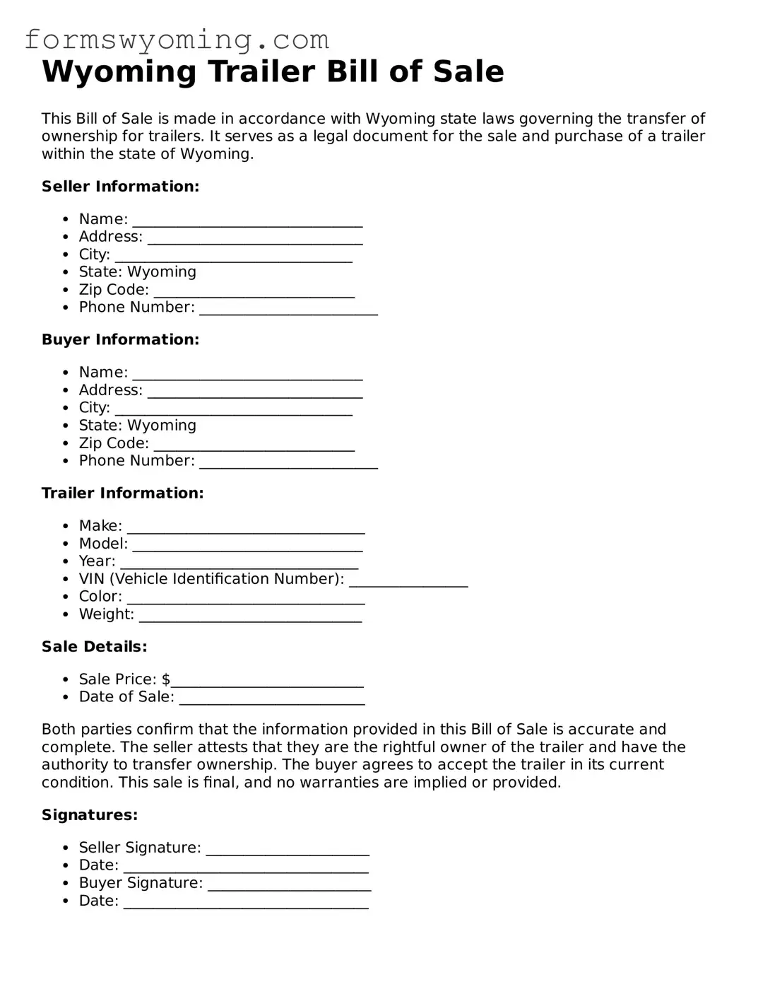 Attorney-Verified  Trailer Bill of Sale Template for Wyoming